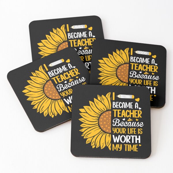 Item preview, I Became A Teacher Because Your Life Is Worth My Time Sunflower designed and sold by Faiza Styles.
