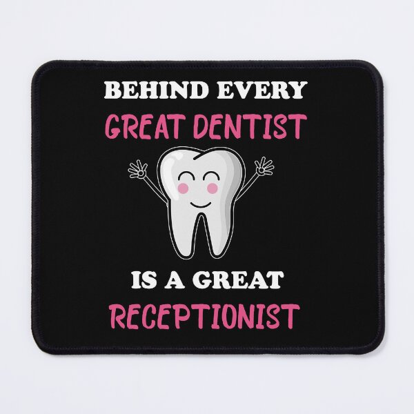 Item preview, Funny Dentist Receptionist Quote Dental Office Humor Design designed and sold by Dzeery.