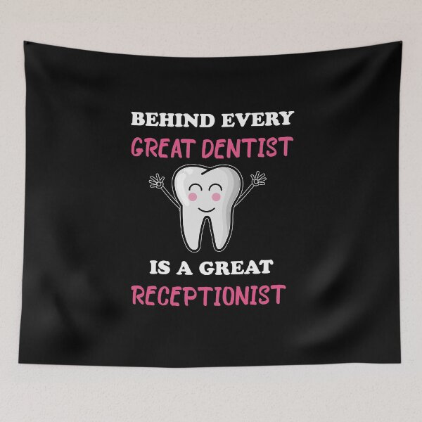 Item preview, Funny Dentist Receptionist Quote Dental Office Humor Design designed and sold by Dzeery.
