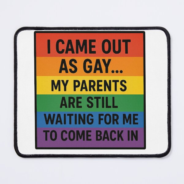 Item preview, Coming Out Gay Parents Humor designed and sold by Owcomm.