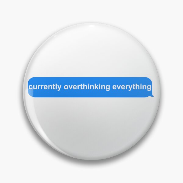 Item preview, currently overthinking everything designed and sold by Newluck01.
