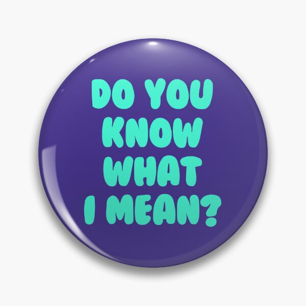 Item preview, Do you know what I mean? Manchunian Slang designed and sold by FunnehGacha.