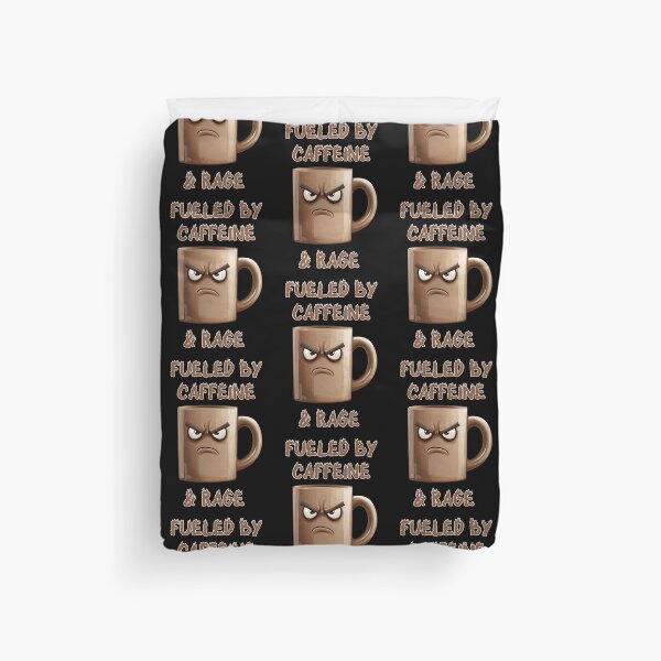 Item preview, Fueled by caffeine rage designed and sold by EnchantedOwl.
