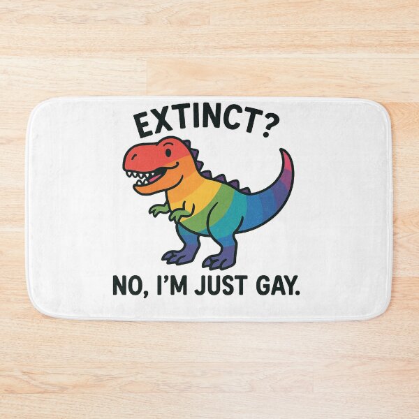 Item preview, Extinct? No, I'm Just Gay Rainbow Dinosaur designed and sold by Owcomm.