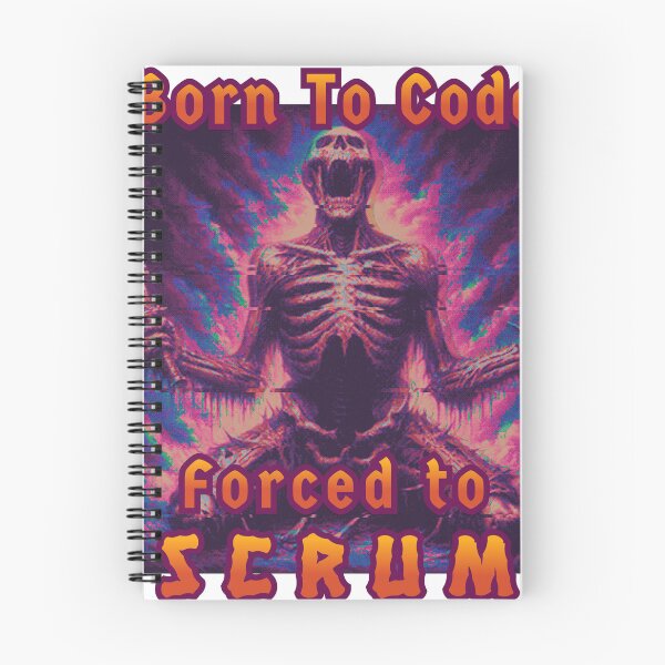 Item preview, Born to code, FORCED to scrum! designed and sold by BoiseCodeworks.