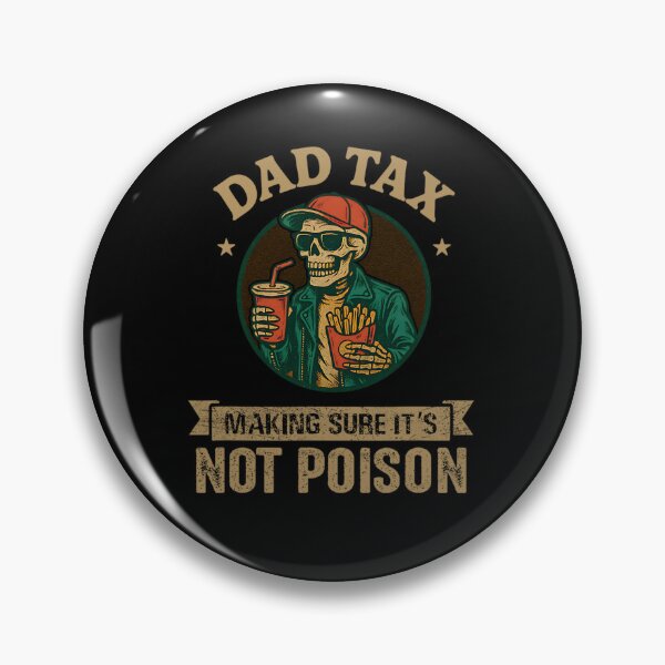 Item preview, Dad Tax Making Sure It's Not Poison Funny Fathers Day Men T-Shirt - Dad Tax Making Sure It's Not Poison Fathers Day designed and sold by kawaiivsglitch.