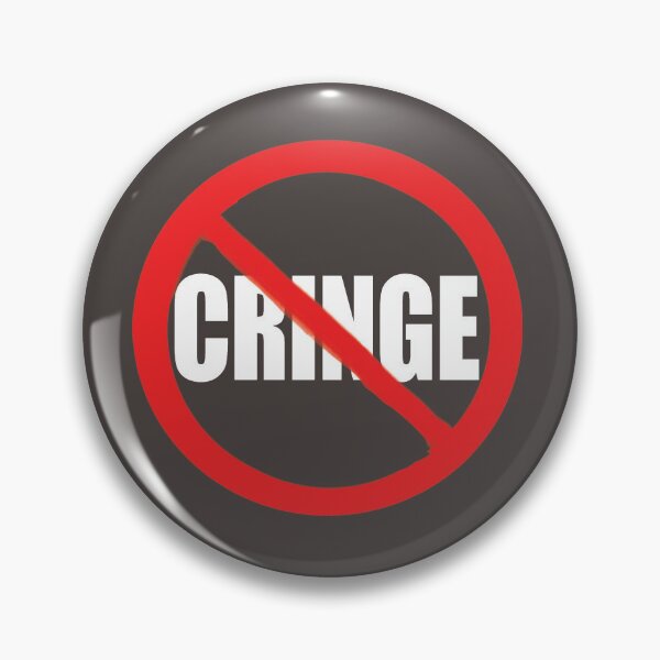 Item preview, No Cringe button designed and sold by aMysticalArtist.