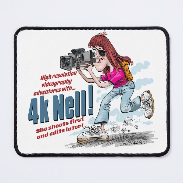 Item preview, 4K Nell, renegade videographer cartoon character designed and sold by IanBakerToons.