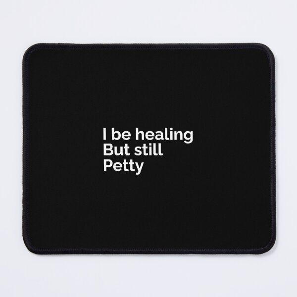 Item preview, I be healing but still petty designed and sold by beautyjan.