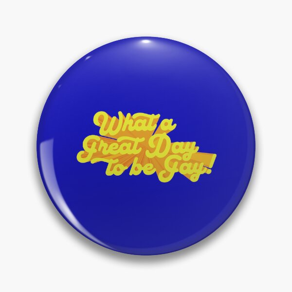 Item preview, What a great day to be gay designed and sold by remerasnerdas.