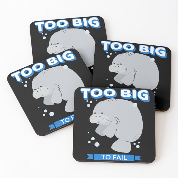 Item preview, Too Big To Fail Funny designed and sold by Harmonick-Tees.
