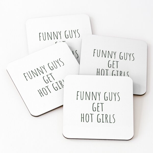 Item preview, Funny Guys Get Hot Girls – Slender Tall Text designed and sold by EmeraldeaDesign.