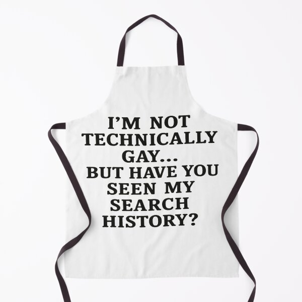 Item preview, Technically Not Gay Search History Humor designed and sold by Owcomm.