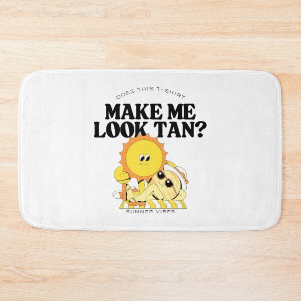 Item preview, Does this t-shirt make me look tan? designed and sold by Peerless-Prime.