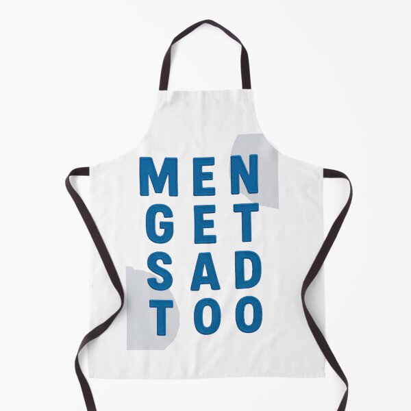 Item preview, Men Get Sad Too designed and sold by ChartGifts.