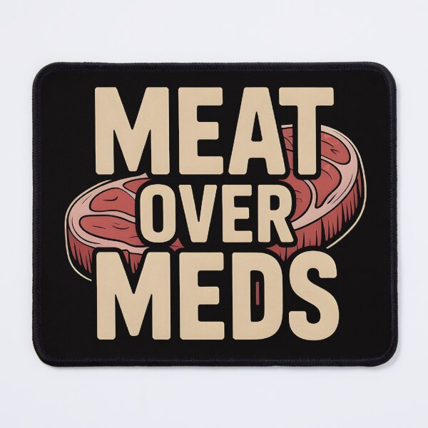 Item preview, Meat Over Meds – Raw Steak Statement Shirt designed and sold by Slavicsoul.