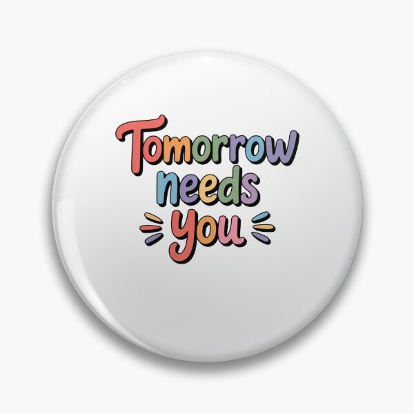 Item preview, TOMORROW NEEDS YOU designed and sold by Mateusz Majcherek.