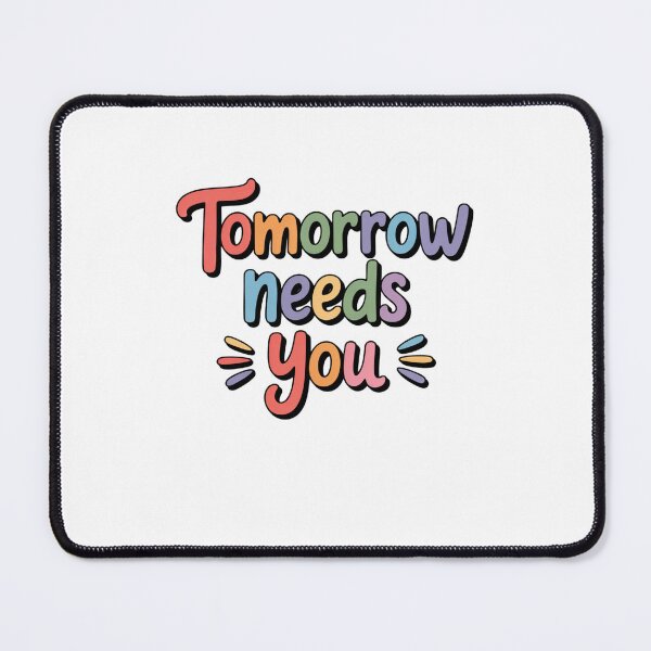 Item preview, TOMORROW NEEDS YOU designed and sold by Mateusz Majcherek.