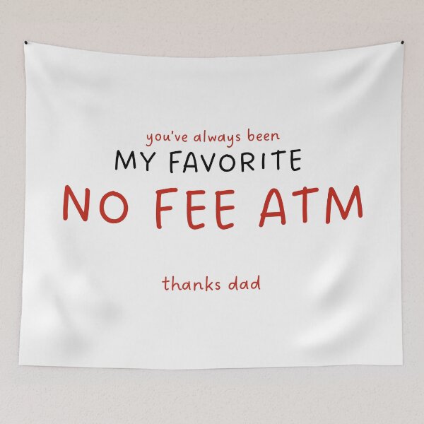 Item preview, you’ve always been my favorite no fee atm dad jokes father’s day designed and sold by KingaDesigns.