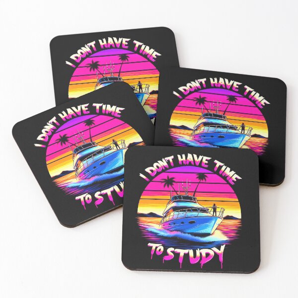 Item preview, Yacht, Ship slogan: I DON'T HAVE TIME TO STUDY designed and sold by NEUMANN ArtWear Boutique.