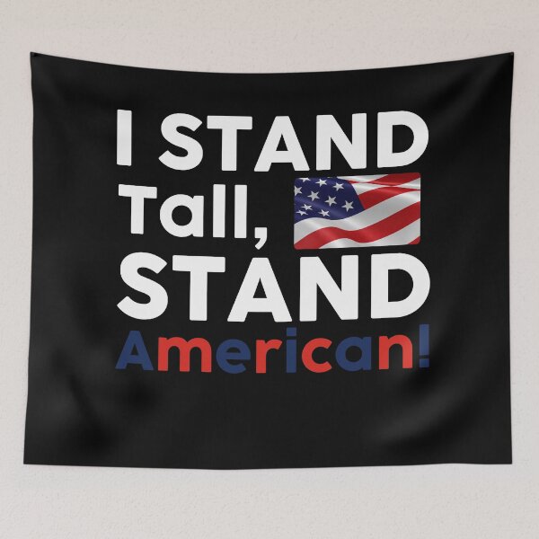 Item preview, Stand Tall, Stand American! designed and sold by timedesignkardi.