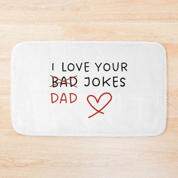Item preview, i love your bad dad jokes father’s day designed and sold by KingaDesigns.