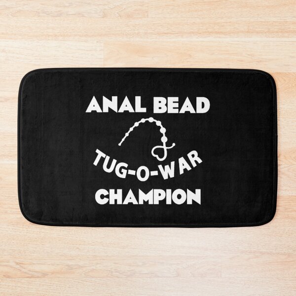 Item preview, Anal Bead Tug-O-War Champion  designed and sold by Buntrockstore.