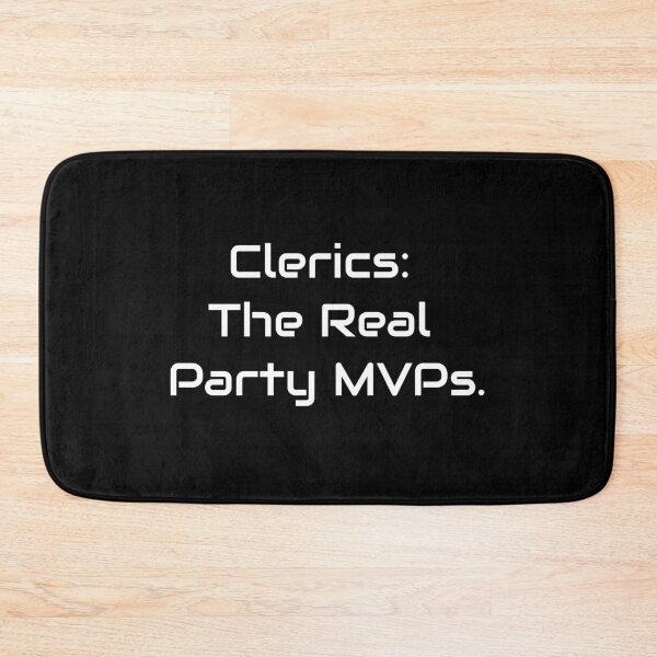 Item preview, Clerics – The Real Party MVPs | TTRPG Healer Quote Design designed and sold by GameLore.