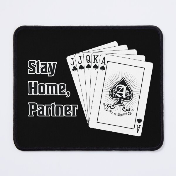 Item preview, "Stay Home Partner," Euchre Loner Hand designed and sold by LibStix.