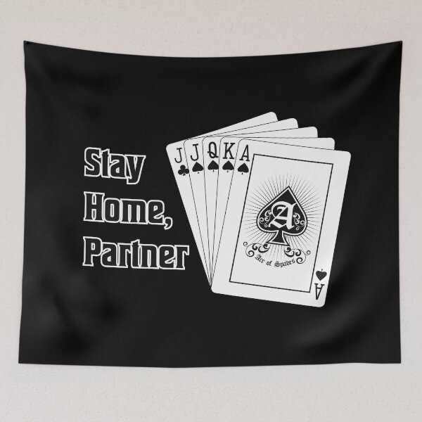 Item preview, "Stay Home Partner," Euchre Loner Hand designed and sold by LibStix.