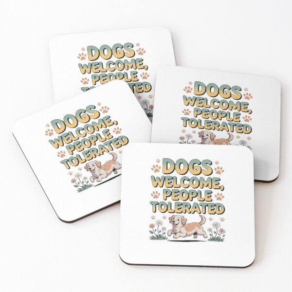 Item preview, Dogs Welcome People Tolerated designed and sold by Mateusz Majcherek.