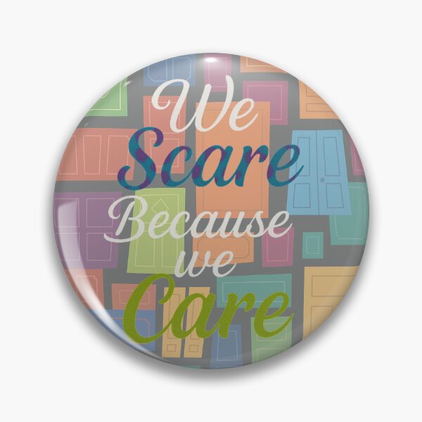 Item preview, Monsters inc pattern with the quote We scare because we care. designed and sold by RennlyDesigns.
