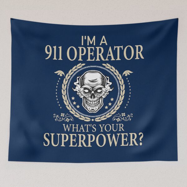 Item preview, Funny 911 Operator What's Your Superpower designed and sold by LifeGoods103.