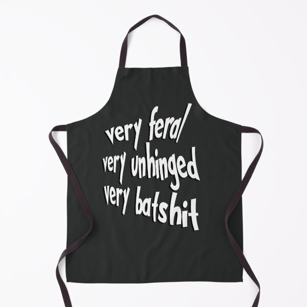 Item preview, Very Feral Very Unhinged Very Batshit designed and sold by box-artshop.