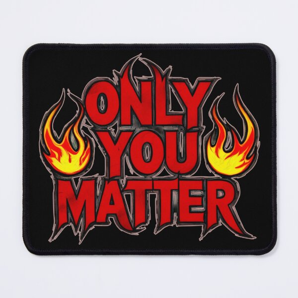 Item preview, Only You Matter 34 designed and sold by Zeir Shop.