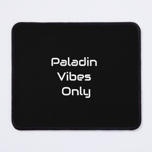 Item preview, Paladin Vibes Only – Righteous TTRPG Class Quote Design designed and sold by GameLore.