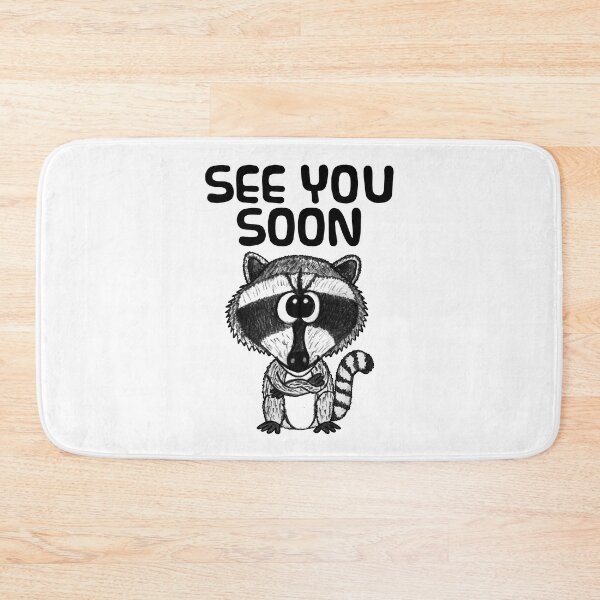 Item preview, See You Soon Raccoon, Office School Retirement Funny designed and sold by doodlerob.