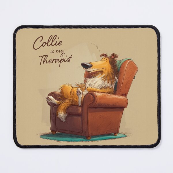 Item preview, Collie Is My Therapist – Funny Rough Collie Relaxation Design designed and sold by Happy Collie.