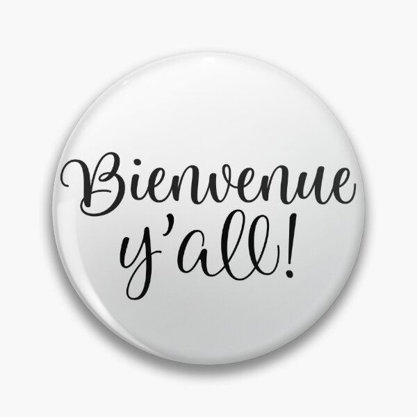 Item preview, Bienvenue Y'all! designed and sold by PeoplizeIt.
