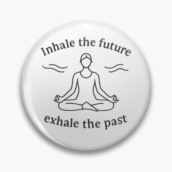 Item preview, Inhale the future, exhale the past designed and sold by Misfit-Merch.