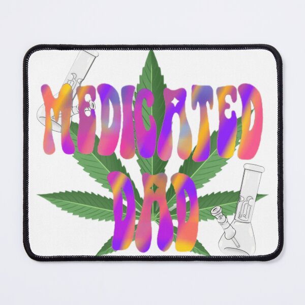 Item preview, Medicated dad designed and sold by Artistkhg.