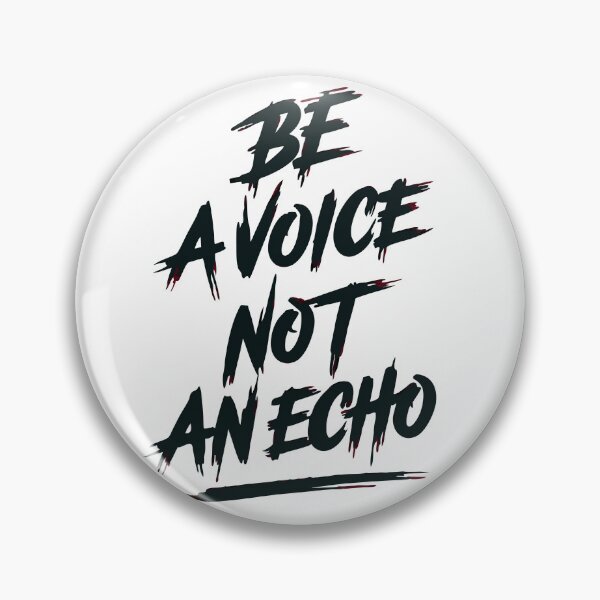 Item preview, Be a Voice Not and Echo designed and sold by PrintandJoy.