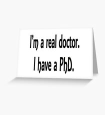 Call me Doctor Greeting Card