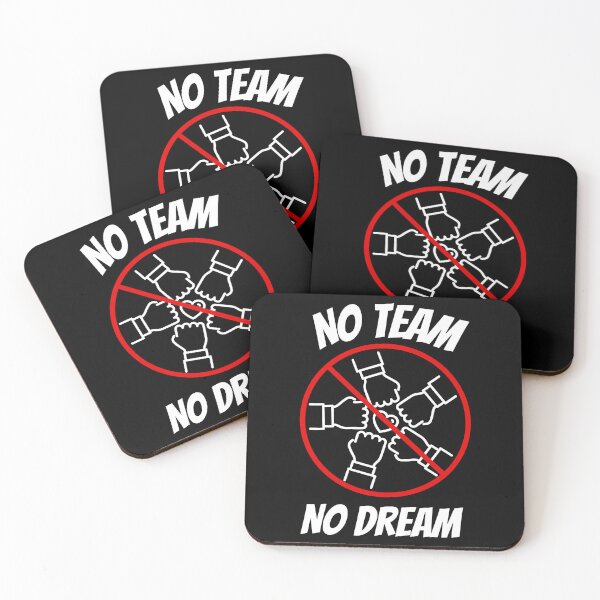 Item preview, No Team No Dream – Bold Motivational Statement Design designed and sold by Karim-Karem.