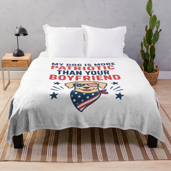 Item preview, My Dog is More Patriotic Than Your Boyfrien designed and sold by ALITOPRINCE.
