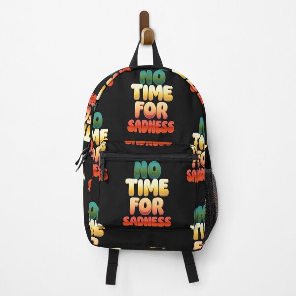 Item preview, No Time For Sadness Design designed and sold by PrintandJoy.