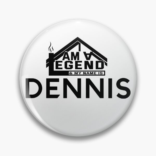 Item preview, I am a Legend & My Name Is Dennis (I am Legendary) designed and sold by koreatvtea.