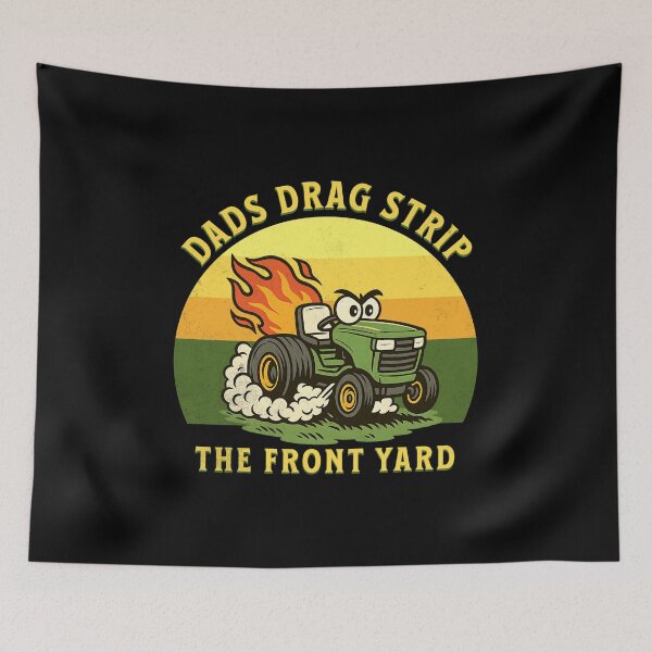 Item preview, Dads Drag Strip The Front Yard Funny Cute Lawn Mower Daddy Fast Mower Racing Lawncare designed and sold by CarantinedChaos.
