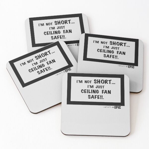 Item preview, I’m not SHORT, I’m just ceiling fan safe!!. designed and sold by -short- & EPIC shop.