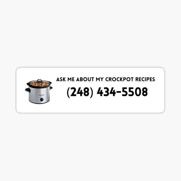 Item preview, "Ask Me About My Crockpot Recipes" (Bumper Sticker) designed and sold by CringyDesign.